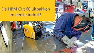 De HBM Cut 60 plasmasnijder eerste indruk [upl. by Lawrence]