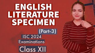 ENGLISH LITERATURE SPECIMENPart3 ECHOESProse Solution ISC 2024 EXAMINATIONS for Class 12 [upl. by Etnomed]