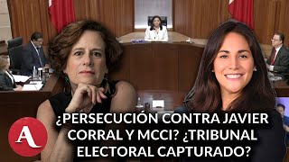 ¿Persiguen a Corral ¿Tribunal Electoral fue capturado Denise Dresser y Vanessa Romero debaten [upl. by Annairdna]