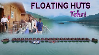 Maldives In India  Floating Huts Tehri Dam  Offbeat amp Offshore Place in Uttarakhand  Tehri Dam [upl. by Imerej]