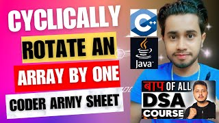 Cyclically Rotate an Array by One  How to Rotate Array by One Position Coder Army Sheet CJava [upl. by Arykat]