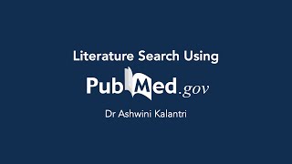 Literature Search using Pubmed [upl. by Nosnevets421]