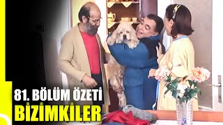 Bizimkiler 81 Bölüm Özeti  Tek Parça [upl. by Aliled]