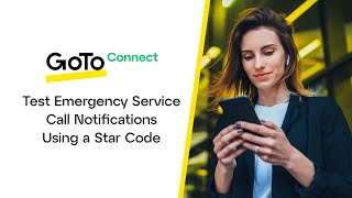 Test Emergency Service Call Notifications Using a GoTo Star Code [upl. by Ahen]