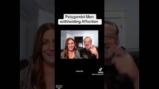 Polygamist Men Withholding Affection [upl. by Ermanno]