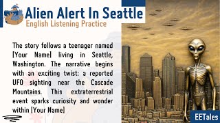 Alien Alert In Seattle  english story for listening  English Listening Practice  Audiobooks [upl. by Caras940]