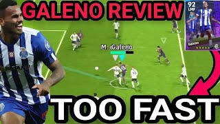 95 Rated POTW Galeno Is A Speedster  Review  eFootball 2024 Mobile [upl. by Nauqet]