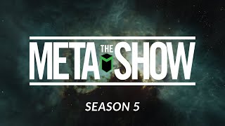 The Meta Show S5 Ep31  Talking CSM and all it entails and interview with BeyondNoxx [upl. by Salba489]