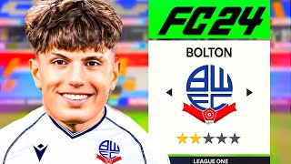 I Rebuilt Bolton Wanderers in FC 24 [upl. by Estren]