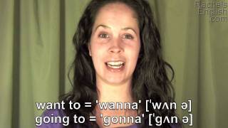 How to Pronounce Gonna and Wanna American English [upl. by Virnelli]