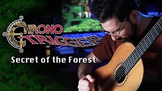 Chrono Trigger Secret of the Forest  Classical Guitar Cover [upl. by Ityak]