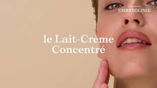 LaitCrème Concentré Embryolisse le multisoin surdoué 6 en 1 [upl. by Chor]