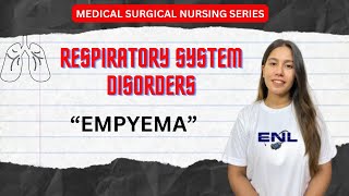 Empyema  Medical Surgical Nursing  Respiratory System Disorders [upl. by Ttessil]