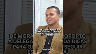 Quer ser delegado Veja a dica que pode ser o seu primeiro passo Superação Delegado [upl. by Willock]