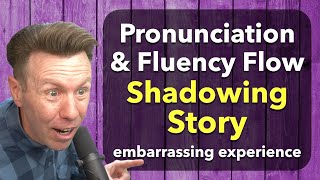 SHADOWING English for Pronunciation and Fluency STORY English Speaking Practice [upl. by Arreit435]