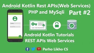 Android Kotlin Web Service Tutorials PHP MYSqli Part 2 json mobile development [upl. by Janka]