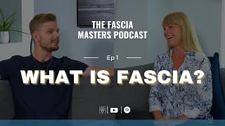 What Is Fascia and Why it is Important for Your Health [upl. by Amo]