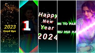 Happy New Year Status Editing  Happy New Year Video Editing  Happy New Year 2024 Status Editing [upl. by Flanders639]