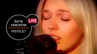 Daria Zawiałow  Pistolet live MUZOFM [upl. by Innad219]