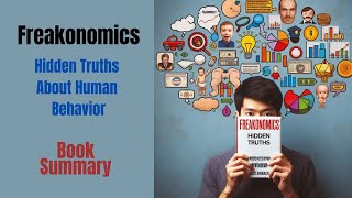 Freakonomics Hidden Truths About Human Behavior booksummary [upl. by Anotyad]