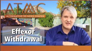 Effexor Withdrawal Tapering Help Side Effects and Alternatives  Alternative to Meds [upl. by Einwat]