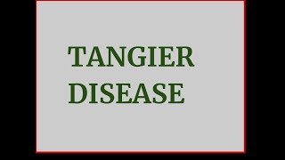 Tangier disease [upl. by Dov]