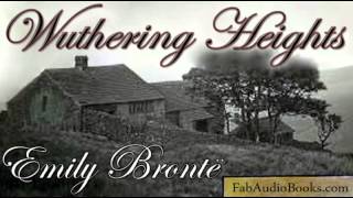 WUTHERING HEIGHTS  Part 1 of Wuthering Heights by Emily Bronte  Unabridged audiobook  FAB [upl. by Franchot599]