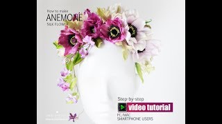 DIY Silk Anemone  Video tutorial [upl. by Lesirg]