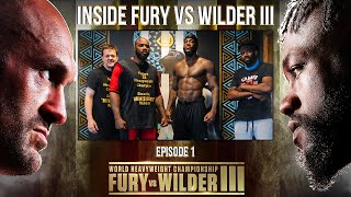 Inside Fury Wilder III Episode 1  Part Four [upl. by Thorne]