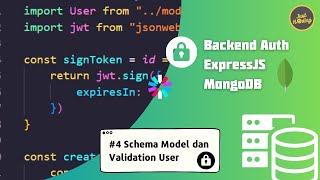 ExpressJS AUTH untuk Pemula 4  Validation dan Schema MODEL Mongoose [upl. by Ruff122]