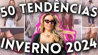 🔴50 TENDÊNCIAS INVERNO 2024  O que JÁ ESTÁ NA MODA E VAI BOMBAR no Outono Inverno 2024  Maga Moda [upl. by Eresed632]