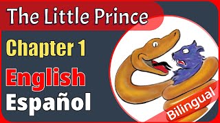 The Little Prince • Chapter 1 Bilingual EnglishSpanish [upl. by Kenaz]