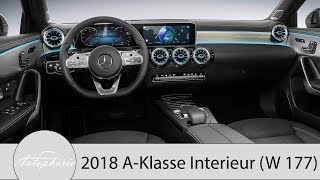 2018 MercedesBenz AKlasse W177 das neue Interieur im Fokus plus weitere Details  Autophorie [upl. by Ennair616]