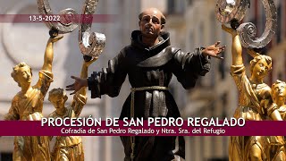 Procesión San Pedro Regalado [upl. by Naji]