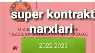 Super kontrakt haqida2022 2023 [upl. by Nichole898]