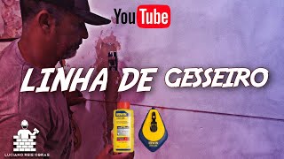 APRENDAM COMO USAR LINHA DE GESSEIRO OU MARCAÇÃOlinha de gesseiro [upl. by Brnaby]