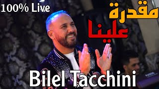 M9adra 3lina  Bilel Tacchini Live 2024 Ft Houssem Magic  مقدرة علينا [upl. by Lainey335]