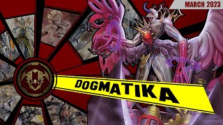 YuGiOh DOGMATIKA  Deck Profile 2023  Te quedaste SIN EXTRA DECK BB [upl. by Litt371]