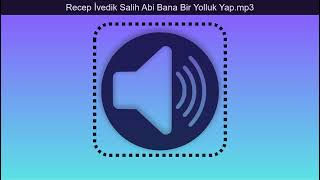 Recep İvedik Salih Abi Bana Bir Yolluk Yap [upl. by Eneloj]