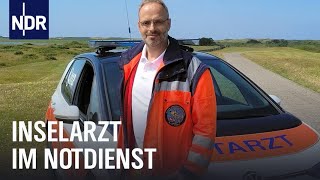 Notdienst im Urlaubsparadies – Der Inselarzt von Wangerooge  Die Nordreportage  NDR Doku [upl. by Aurlie668]