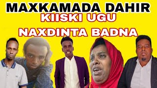 MAXKAMADA DAHIR KIISKI UGU NAXDINTA BADNA CARUUR BILAA HOOYO AH O KU DHAAX GAJOONEYSA WADANKA LIBYA [upl. by Wightman]