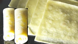 स्प्रिंग रोल शीट्स बनाने की आसान विधि  Homemade Spring Roll Wrappers Recipe In Hindi [upl. by Llevert739]