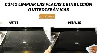 🔥 Cómo Limpiar la Vitrocerámica o Placa de Inducción para dejarla como nueva 🤩 [upl. by Nesnar]