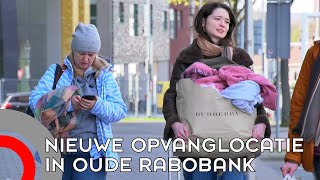 Nieuwe opvanglocatie voor vluchtelingen opent in oud Rabobankkantoor [upl. by Yuri198]