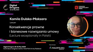 Kamila DulskaMaksara  Konsekwencje prawne i biznesowe rozwiązania umowy [upl. by Llennahs]