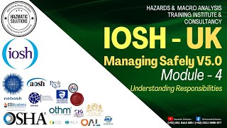 IOSH Managing Safely V50  Module 4  Understanding Responsibilities [upl. by Rorie798]