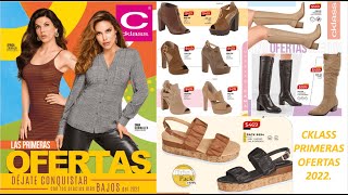 CATALOGO CKLASS ZAPATOS 👡 LAS PRIMERAS OFERTAS DEL 2022 👠 MEXICO [upl. by Nodnahs]