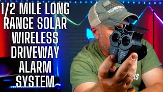 12 Mile Long Range Solar Wireless Driveway Alarm System [upl. by Oster264]