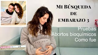 MI BUSQUEDA DE EMBARAZO ABORTOS BIOQUIMICOS PRUEBAS MEDICAS COMO LO HEMOS VIVIDO [upl. by Petula717]