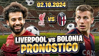 ⚽️ PRONOSTICOS DEPORTIVOS HOY Liverpool vs Bolonia  Pronóstico para Hoy  Pronostico Liverpool [upl. by Iadrahc]